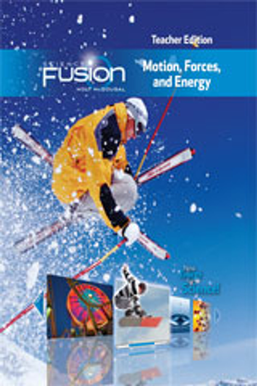 Energy　Fusion　I:　6-8　Resource　Grade　Teacher　Module　Classroom　Edition　Science　Forces,　Motion,　Center