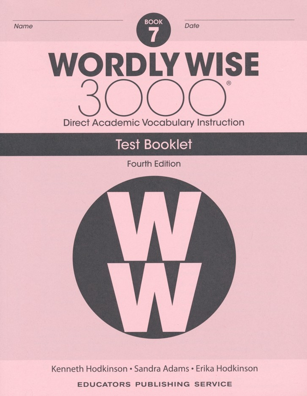 Wordly Wise 3000 4th Edition Book 7 Test Booklet - Classroom