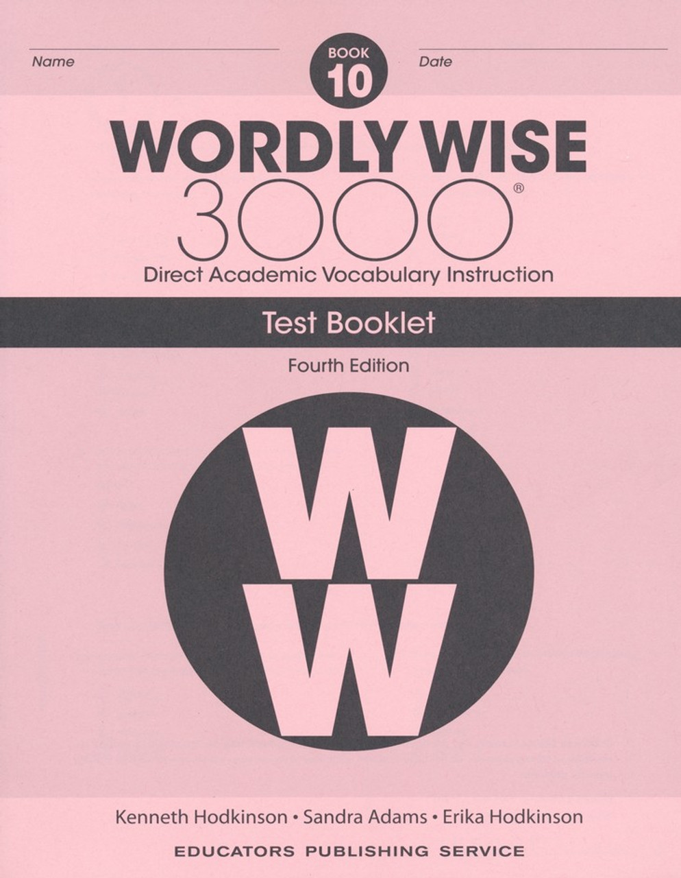 Wordly Wise 3000 4th Edition Book 10 Test Booklet Classroom Resource wordly-wise-3000-4th-edition-book-10-test-booklet-classroom-resource