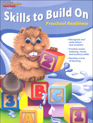Skills to Build On: Preschool Readiness, Reproducible - Grade Pre-K  Skills to Build On: Preschool Readiness, Reproducible - Grade Pre-K
