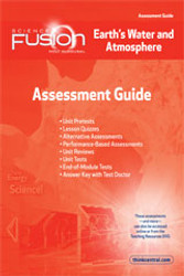 Science Fusion Assessment Guide: Grades 6-8 Module F: Earth's Water and Atmosphere Science Fusion Assessment Guide: Grades 6-8 Module F: Earth's Water and Atmosphere