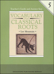Vocabulary from Classical Roots Grade 5 - Book 5 Teacher Guide & Answer Key  Vocabulary from Classical Roots Grade 5 - Book 5 Teacher Guide & Answer Key