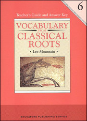 Vocabulary from Classical Roots Grade 6 - Book 6 Teacher Guide & Answer Key  Vocabulary from Classical Roots Grade 6 - Book 6 Teacher Guide & Answer Key