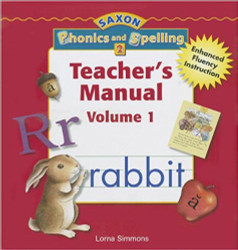 Saxon Phonics Grade 2 - Teacher Edition Volume 1  Saxon Phonics Grade 2 - Teacher Edition Volume 1