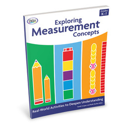 Exploring Measurement Concepts, Grades K-1 Exploring Measurement Concepts, Grades K-1