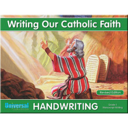 Writing Our Catholic Faith Grade 1 Student Book- Manuscript Writing Our Catholic Faith Grade 1 Student Book- Manuscript