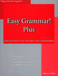 Easy Grammar Plus Grade 7 Teacher's Edition Easy Grammar Plus Grade 7 Teacher's Edition