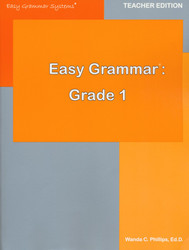 Easy Grammar Grade 1 Teacher's Edition Easy Grammar Grade 1 Teacher's Edition