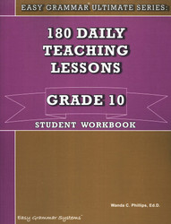 Easy Grammar Ultimate Series: 180 Daily Teaching Lessons, Grade 10 Student Workbook