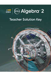 Into Algebra 2 Teacher Solution Key Into Algebra 2 Teacher Solution Key