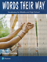 Words Their Way: Vocabulary for Middle and High School Volume 2 Classroom Package Words Their Way: Vocabulary for Middle and High School Volume 2 Classroom Package