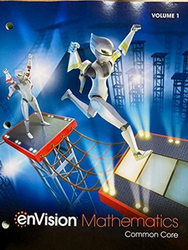 Grade 8 Envision Math Student Edition Volume 1 (2020) Grade 8 Envision Math Student Edition Volume 1 (2020)