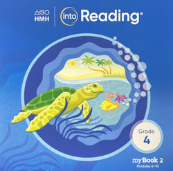 HMH Into Reading: Grade 4 myBook Student Book 2 HMH Into Reading: Grade 4 myBook Student Book 2