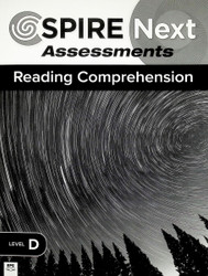 SPIRE NEXT™ Reading Comprehension Level D Assessments