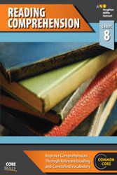 Core Skills: Reading Comprehension Grade 8 Core Skills: Reading Comprehension Grade 8