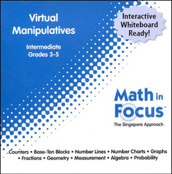 Math in Focus Intermediate Virtual Manipulatives CD-ROM Grades 3-5 Math in Focus Intermediate Virtual Manipulatives CD-ROM Grades 3-5