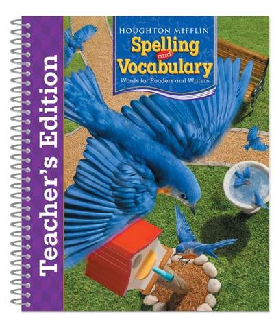 Houghton Mifflin Spelling Vocabulary Grade 3 Teacher S Edition