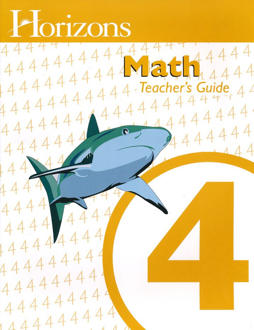 Horizons Grade 4 Math Teachers Guide Classroom Resource Center