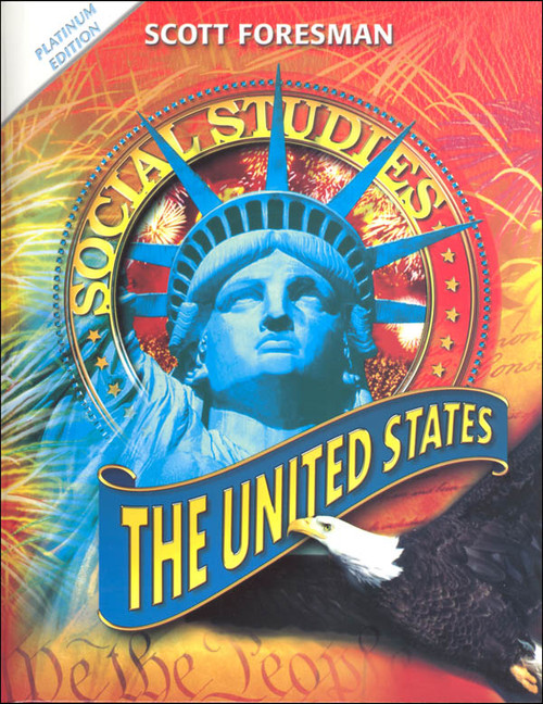 Scott Foresman Social Studies Grade 5 Student Edition The United States