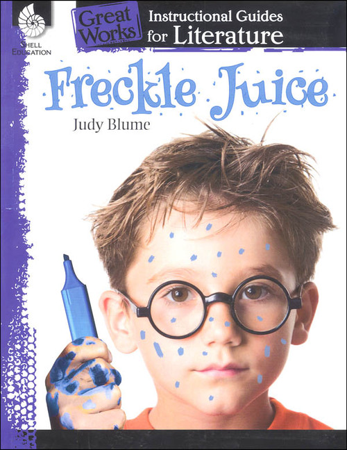 Great Works Instructional Guides for Literature Grades 3-5: Freckle ...