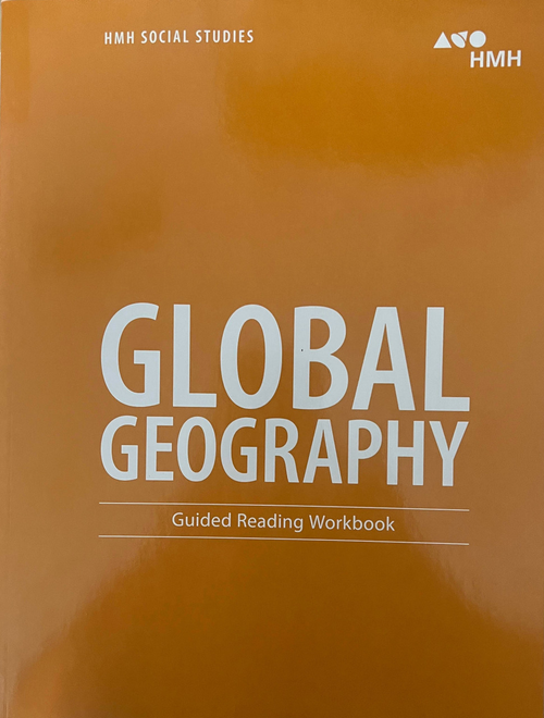 HMH Social Studies Global Geography Guided Reading Workbook