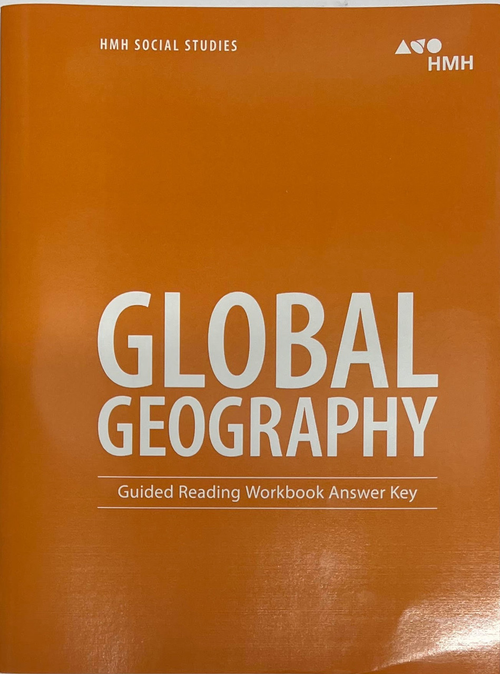 HMH Social Studies Global Geography Guided Reading Workbook Answer Key