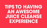10 Tips for your first Juice Cleanse