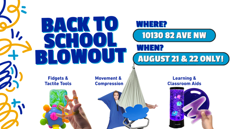 Back to School Blowout! | Edmonton's Biggest Sensory Sale