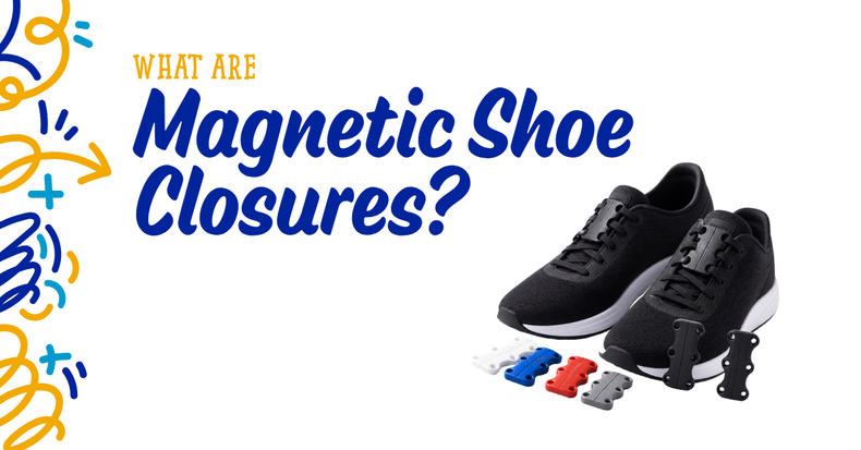 What are Magnetic Shoe Closures?