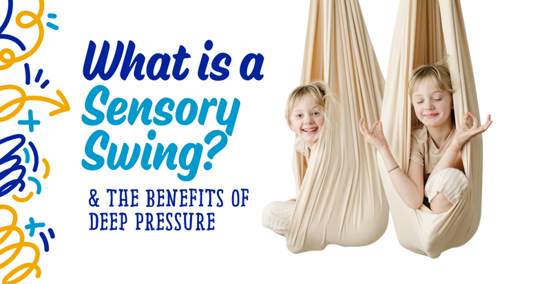 What Is a Sensory Swing? Benefits for Deep Pressure and Vestibular Input