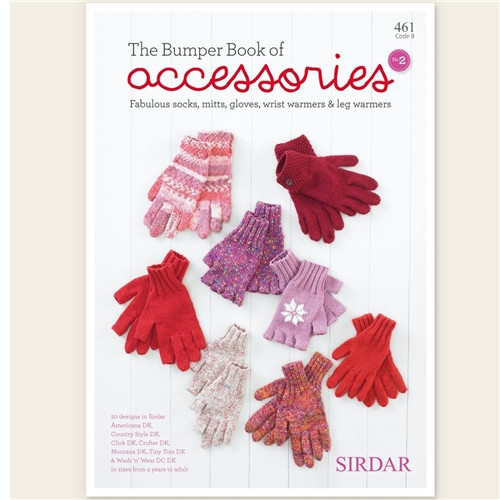 Sirdar THE BUMPER BOOK OF ACCESSORIES 2 no 461