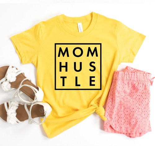Mom Hustle T-shirt