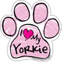I Love My Yorkie PINK Scribble Paw Magnet