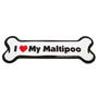 I Love My Maltipoo Bone Magnet