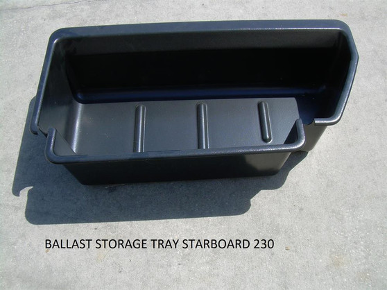 BALLAST STORAGE TRAY STARBOARD 230