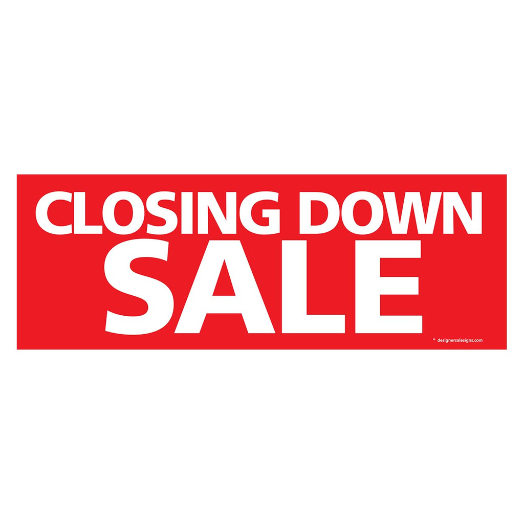 Shop for Shops Outdoor pvc banner with ropes "closing down sale" 2400 W x 865 mm H(T3375RDWH)