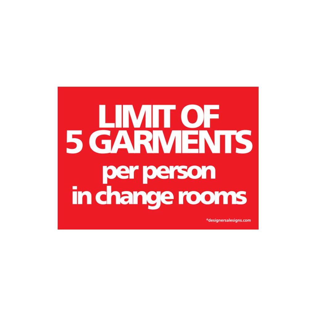 Shop for Shops Sign "limit of 5 garments..." A5 landscape 210 W x 148 mm H(T5105RDWH)
