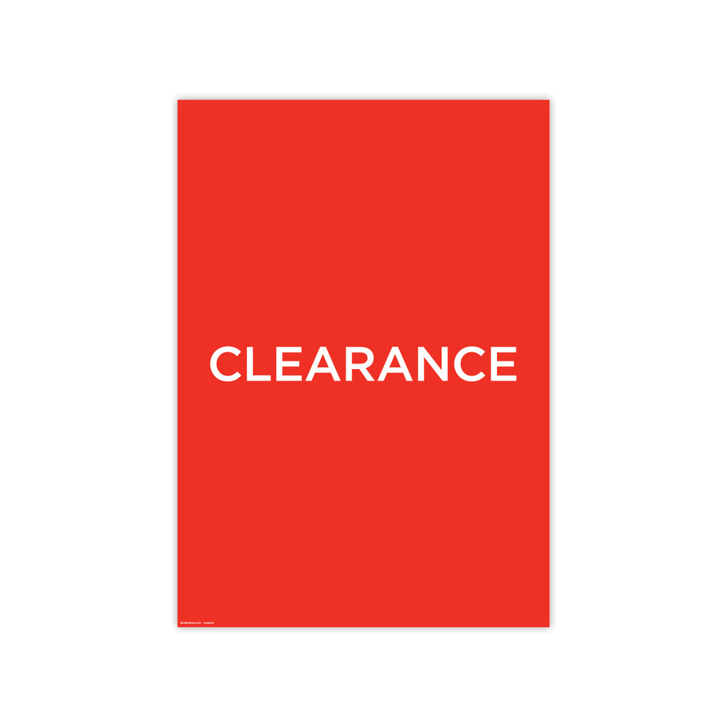 Shop for Shops Poster "CLEARANCE" 594 W x 841mm H(T4309RDWH)