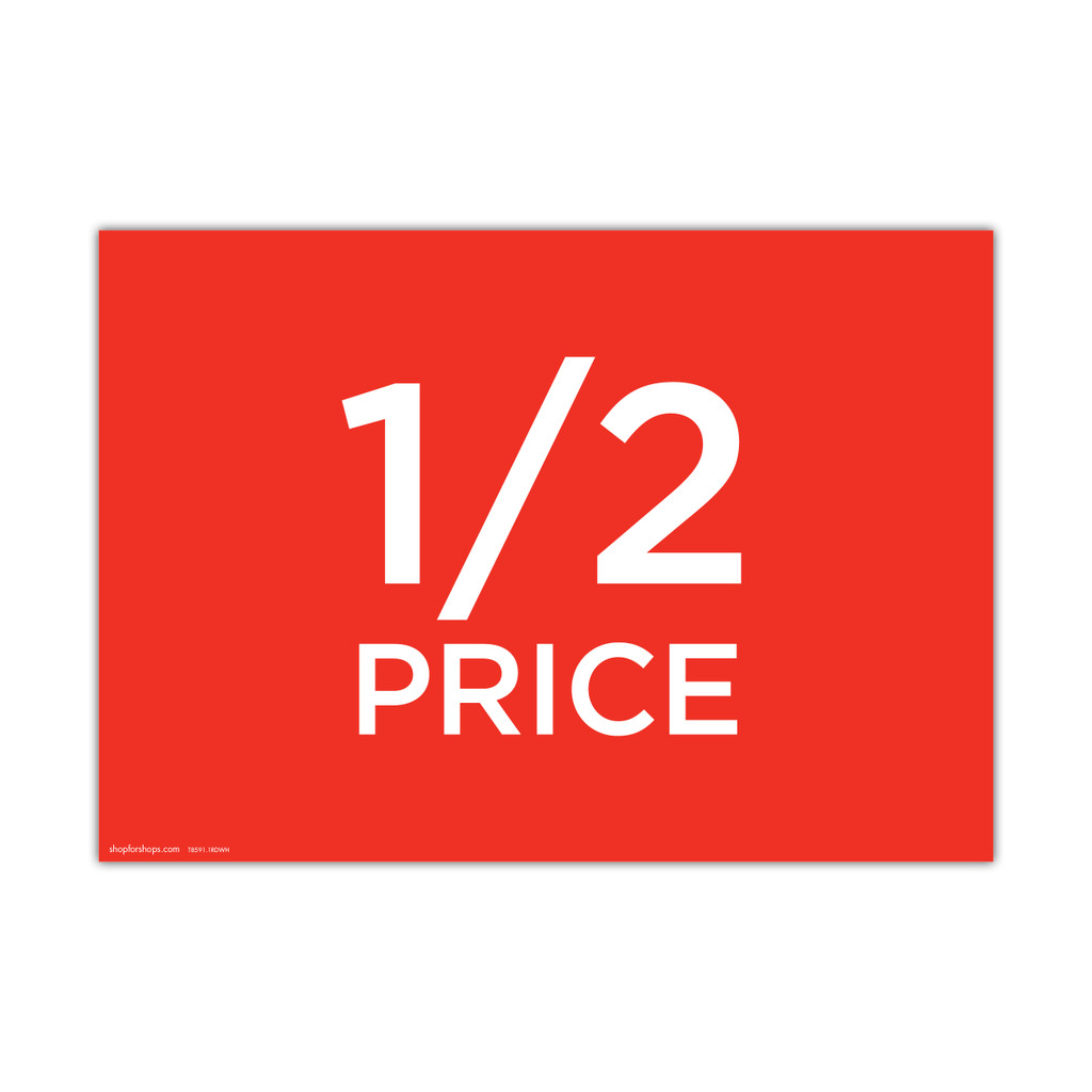 Shop for Shops A3 landscape double sided sign card "1/2 price" 420 W x 297 mm H(T8591.1RDWH)
