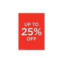 Shop for Shops A4 portrait double sided sign card "up to 25% off" (pack of 5) 210 W x 297 mm H(T7541.1RDWH)