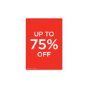 Shop for Shops A4 portrait double sided sign card "up to 75% off" (pack of 5) 210 W x 297 mm H(T7543.1RDWH)