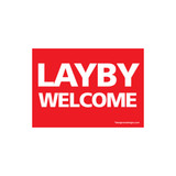 Sign "layby welcome" A5 landscape  210 W x 148 mm H(T5129RDWH)