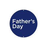 Shop for Shops Round double sided poster "Father's Day" Double Sided 400mm DIA(T4713BLWH)