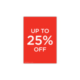 Shop for Shops A4 portrait double sided sign card "up to 25% off" (pack of 5) 210 W x 297 mm H(T7541.1RDWH)