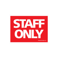 Shop for Shops Sign "staff only" A5 landscape 210 W x 148 mm H(T5131RDWH)