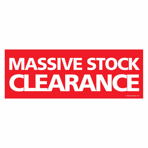 Outdoor pvc banner with ropes "massive stock clearance"  2400 W x 865 mm H(T3371RDWH)