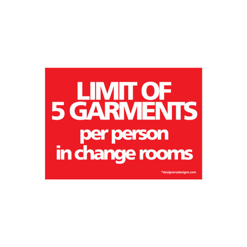 Shop for Shops Sign "limit of 5 garments..." A5 landscape 210 W x 148 mm H(T5105RDWH)