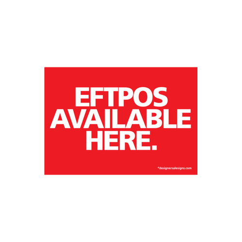 Sign "eftpos available here" A5 landscape  210 W x 148 mm H(T5121RDWH)