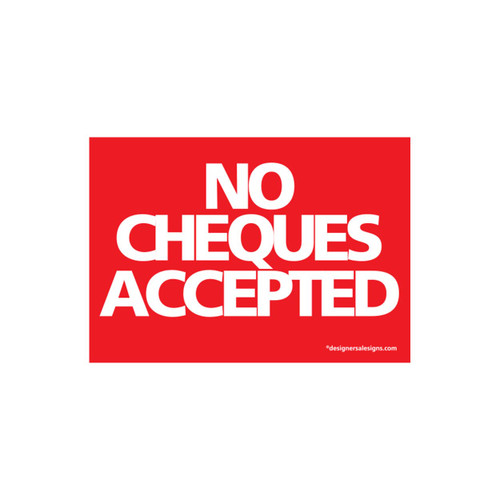 Shop for Shops Sign "no cheques accepted" A5 landscape 210 W x 148 mm H(T5130RDWH)