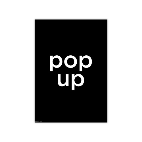 Poster "pop up" 594 W x 841mm H(T4305.1BKWH)